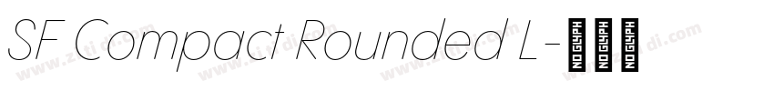 SF Compact Rounded L字体转换